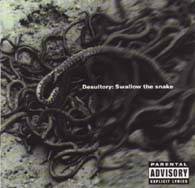 Desultory : Swallow the Snake